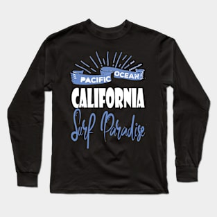 Pacific Ocean California Surf Paradise Funny Long Sleeve T-Shirt